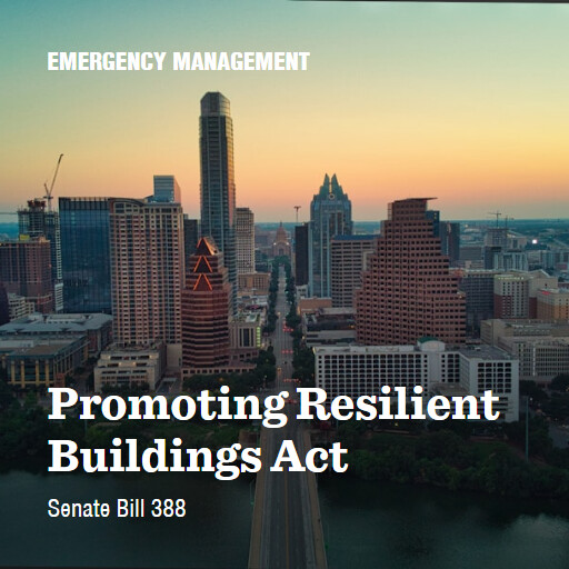 S.388 119 Promoting Resilient Buildings Act