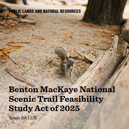 S.1376 119 Benton MacKaye National Scenic Trail Feasibility Study Act of 2025