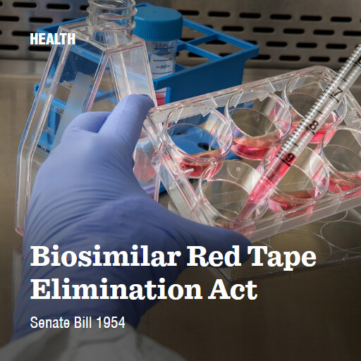 S.1954 119 Biosimilar Red Tape Elimination Act