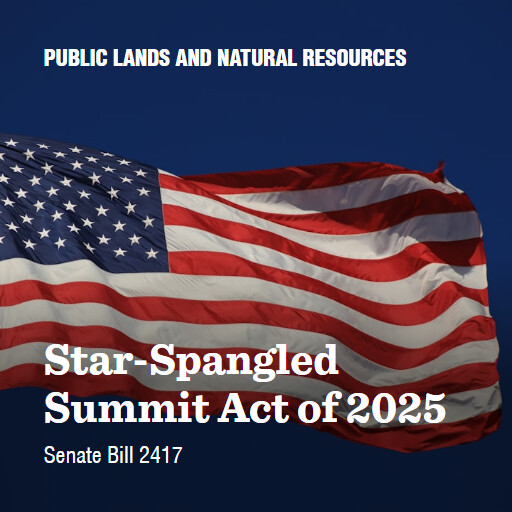 S.2417 119 StarSpangled Summit Act of 2025