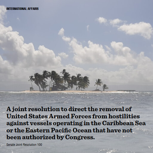 S.J.Res.100 119 A joint resolution to direct the removal of United States Armed Forces from hostilities ag