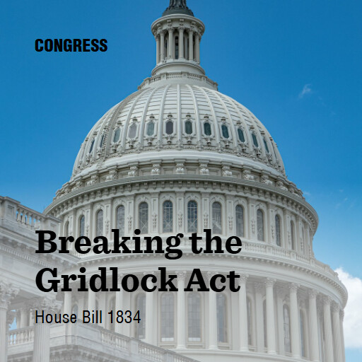 H.R.1834 119 Breaking the Gridlock Act