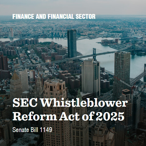 S.1149 119 SEC Whistleblower Reform Act of 2025