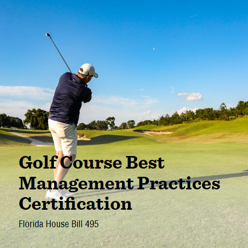 FL HB495 2026 Golf Course Best Management Practices Certification