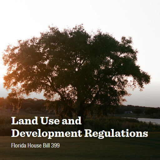 FL HB399 2026 Land Use and Development Regulations