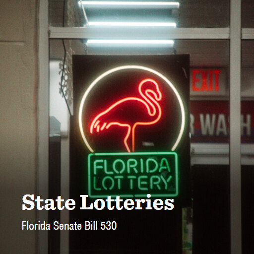 FL SB530 2026 State Lotteries