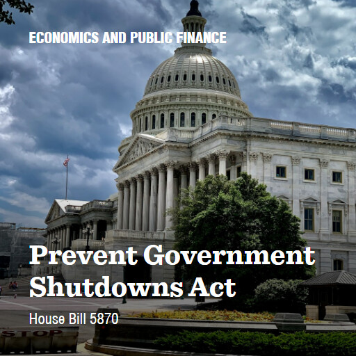 H.R.5870 119 Prevent Government Shutdowns Act 2