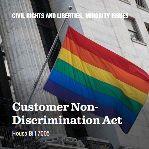 H.R.7005 119 Customer NonDiscrimination Act