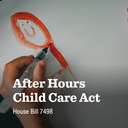 H.R.7498 119 After Hours Child Care Act