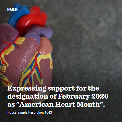 H.Res.1043 119 Expressing support for the designation of February 2026 as American Heart Month