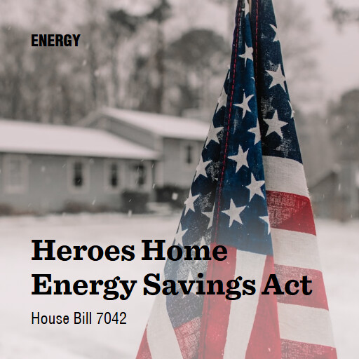 H.R.7042 119 Heroes Home Energy Savings Act