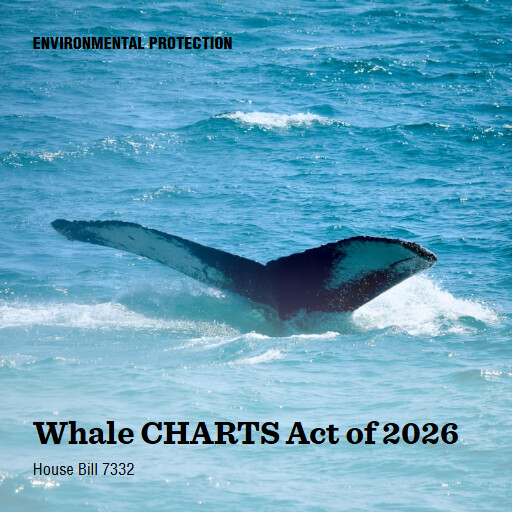 H.R.7332 119 Whale CHARTS Act of 2026