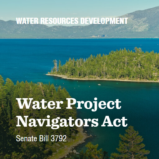 S.3792 119 Water Project Navigators Act