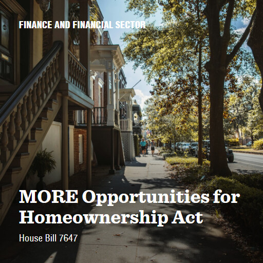 H.R.7647 119 MORE Opportunities for Homeownership Act