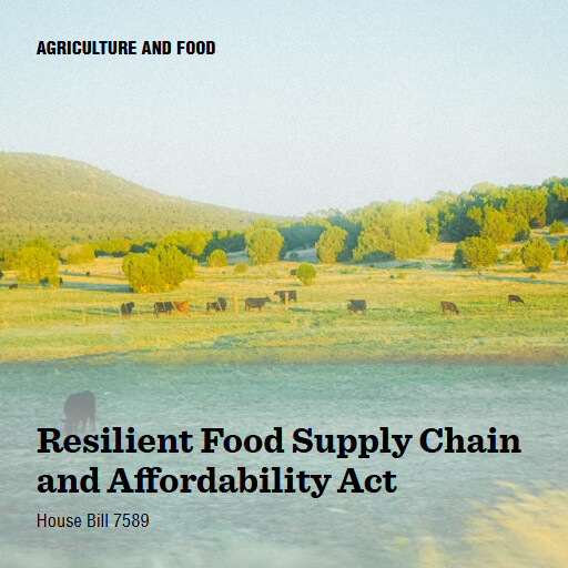 H.R.7589 119 Resilient Food Supply Chain and Affordability Act