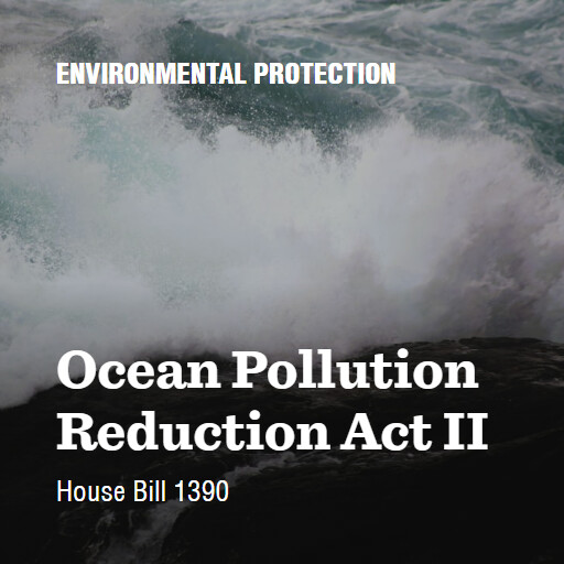 H.R.1390 119 Ocean Pollution Reduction Act II