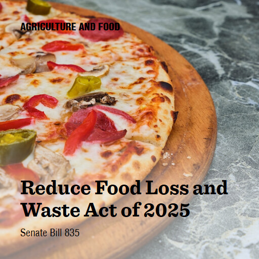 S.835 119 Reduce Food Loss and Waste Act of 2025