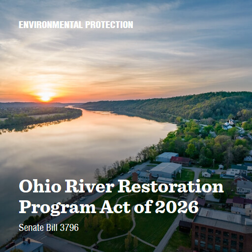 S.3796 119 Ohio River Restoration Program Act of 2026
