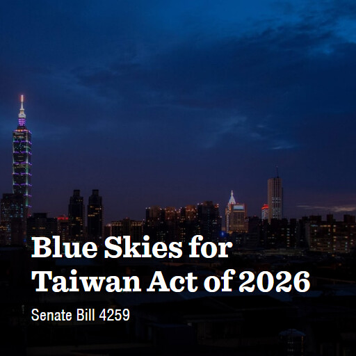 S.4259 119 Blue Skies for Taiwan Act of 2026