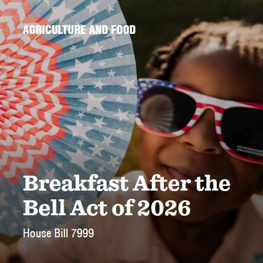 H.R.7999 119 Breakfast After the Bell Act of 2026