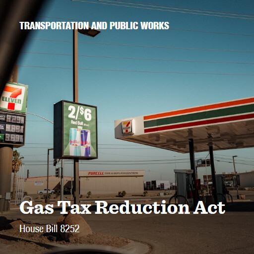 H.R.8252 119 Gas Tax Reduction Act