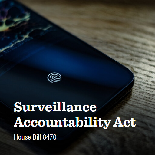 H.R.8470 119 Surveillance Accountability Act
