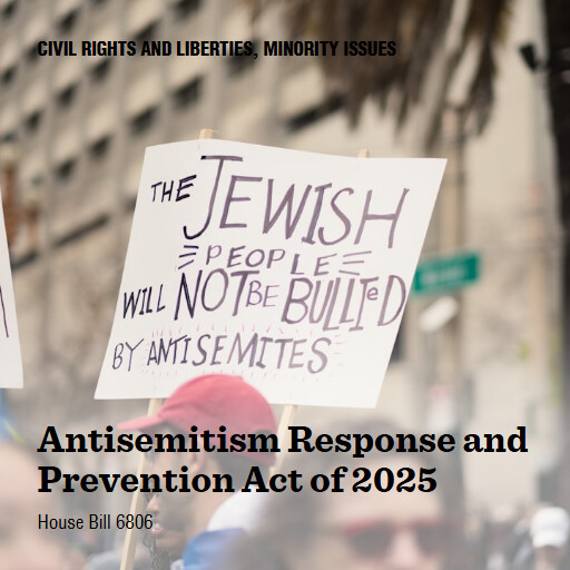H.R.6806 119 Antisemitism Response and Prevention Act of 2025 3