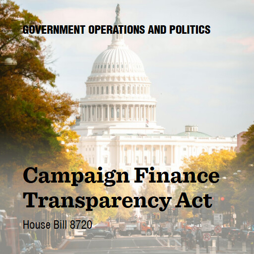 H.R.8720 119 Campaign Finance Transparency Act