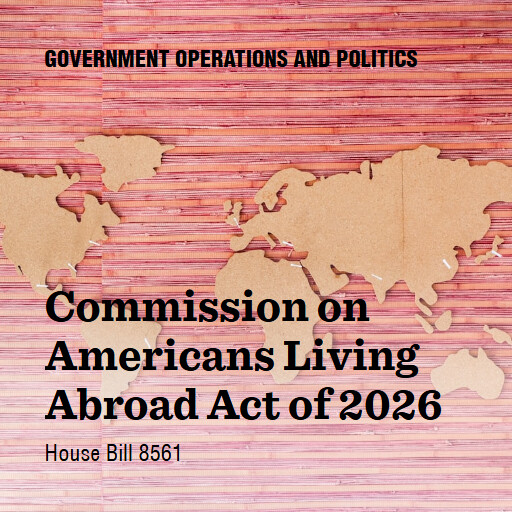 H.R.8561 119 Commission on Americans Living Abroad Act of 2026