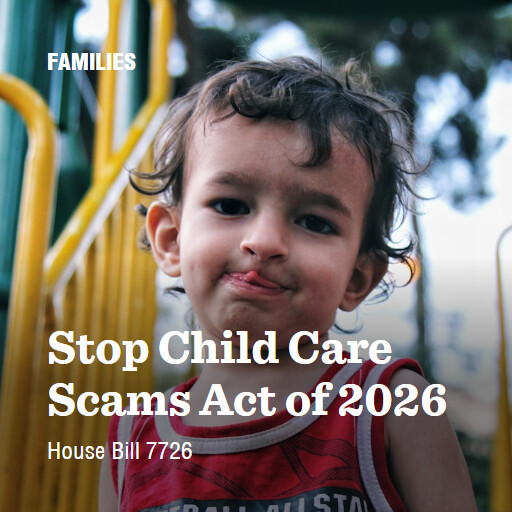 H.R.7726 119 Stop Child Care Scams Act of 2026