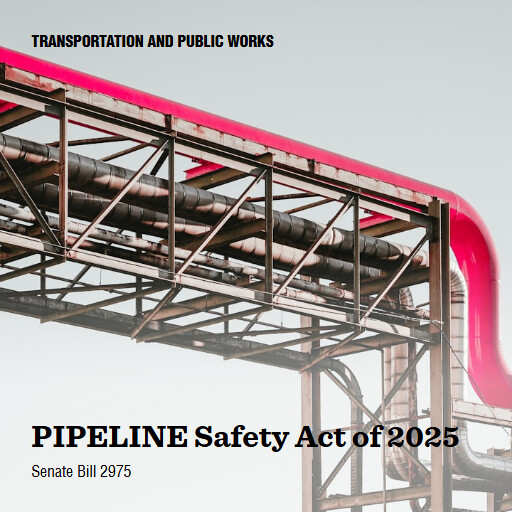 S.2975 119 PIPELINE Safety Act of 2025