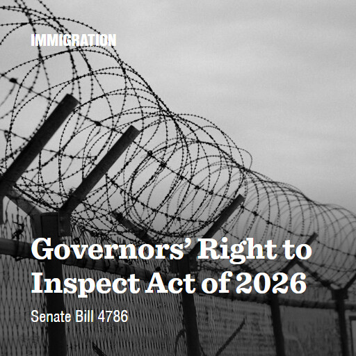 S.4786 119 Governors Right to Inspect Act of 2026
