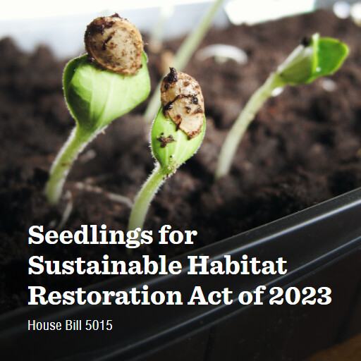 H.R.5015 118 Seedlings for Sustainable Habitat Restoration Act of 2023