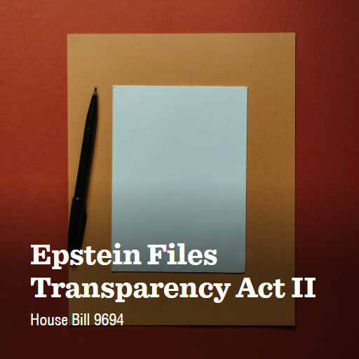 H.R.9694 119 Epstein Files Transparency Act II