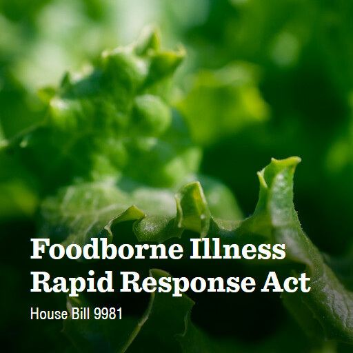 H.R.9981 119 Foodborne Illness Rapid Response Act
