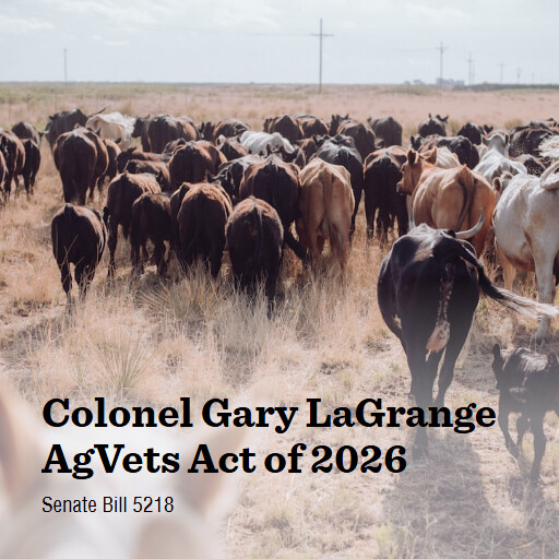 S.5218 119 Colonel Gary LaGrange AgVets Act of 2026