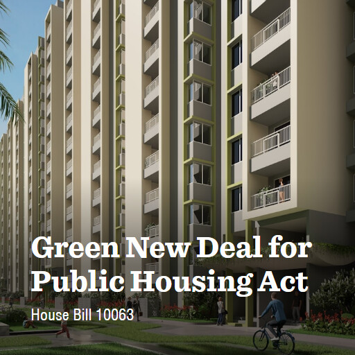H.R.10063 119 Green New Deal for Public Housing Act