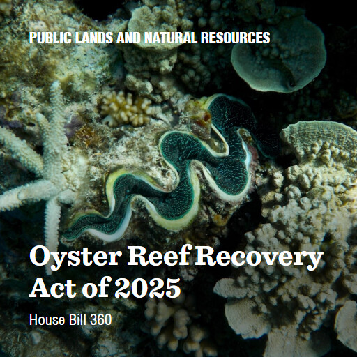 H.R.360 119 Oyster Reef Recovery Act of 2025