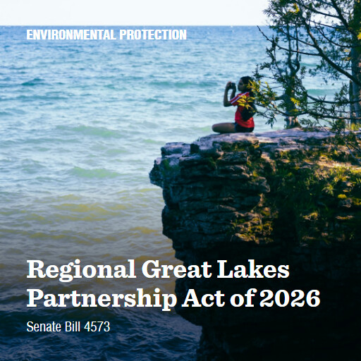 S.4573 119 Regional Great Lakes Partnership Act of 2026