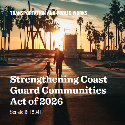 S.5341 119 Strengthening Coast Guard Communities Act of 2026