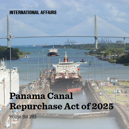 H.R.283 119 Panama Canal Repurchase Act of 2025