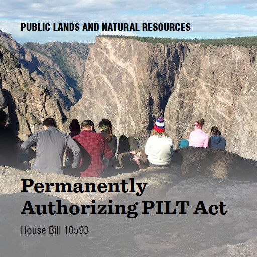 H.R.10593 119 Permanently Authorizing PILT Act
