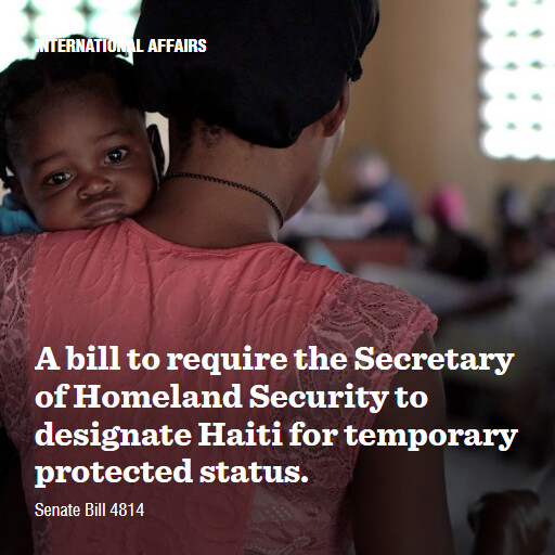 S.4814 119 A bill to require the Secretary of Homeland Security to designate Haiti for temporary prot