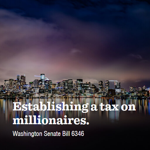 WA SB6346 2025 2026 Establishing a tax on millionaires
