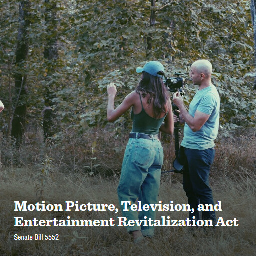 S.5552 119 Motion Picture Television and Entertainment Revitalization Act