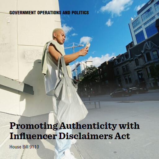 H.R.9110 119 Promoting Authenticity with Influencer Disclaimers Act