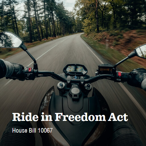 H.R.10067 119 Ride in Freedom Act