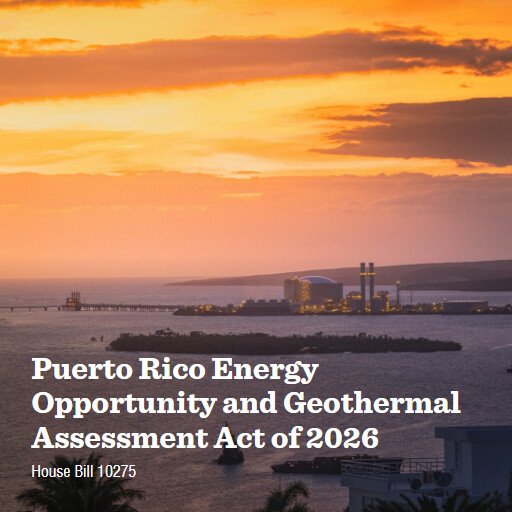 H.R.10275 119 Puerto Rico Energy Opportunity and Geothermal Assessment Act of 2026